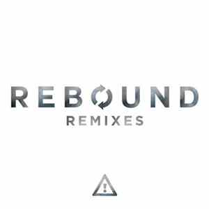 Flosstradamus Ft. Elkka - Rebound (Remixes) FLAC