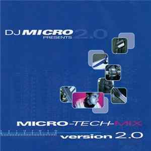 DJ Micro - Micro-Tech-Mix Version 2.0 FLAC