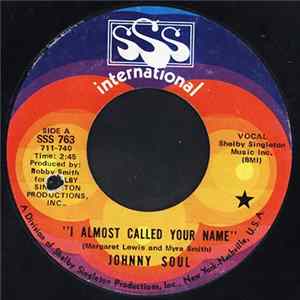 Johnny Soul - I Almost Called Your Name FLAC