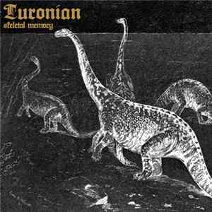Turonian - Skeletal Memory FLAC