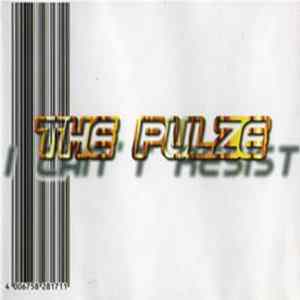 The Pulze - I Can't Resist FLAC
