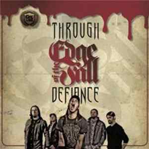 Edge Of The Fall - Through Defiance FLAC