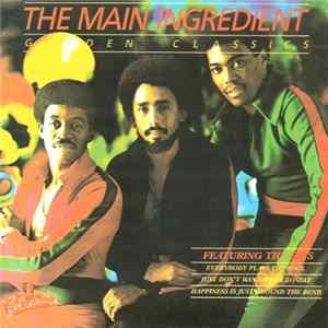 The Main Ingredient - Golden Classics FLAC