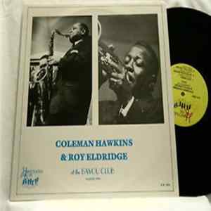 Coleman Hawkins & Roy Eldridge - At The Bayou Club Volume Two FLAC