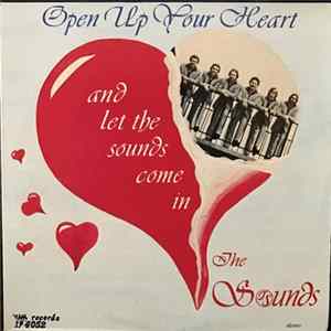 The Sounds - Open Up Your Heart And Let The Sounds Come In FLAC