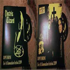 Electric Wizard - Dopethrone - Live At Damnation Festival 2009 FLAC