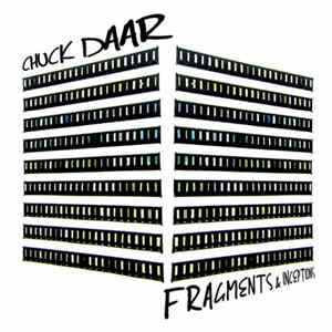 Chuck Daar - Fragments & Inceptions FLAC