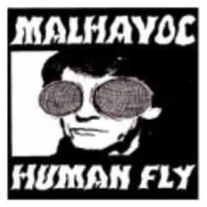 Malhavoc - Human Fly FLAC