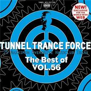Various - Tunnel Trance Force (The Best Of Vol.56) FLAC