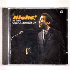 Oscar Brown Jr. - Kicks! The Best Of Oscar Brown Jr. FLAC