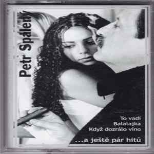 Petr Spálený - ... A Ještě Pár Hitů FLAC