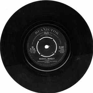 The Mama's And The Papa's - Monday Monday / Got A Feelin' FLAC