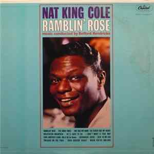 Nat King Cole - Ramblin' Rose FLAC