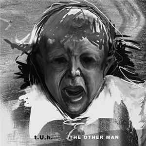 t.U.h - The Other Man FLAC