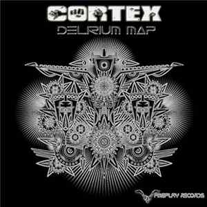 Cortex - Delirium Map FLAC