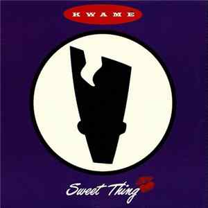 Kwamé - Sweet Thing / It's OK FLAC