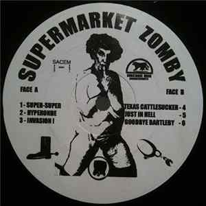 Supermarket Zomby - Texas Cattlesucker FLAC