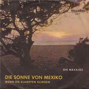 Die Navaios - Die Sonne Von Mexiko FLAC