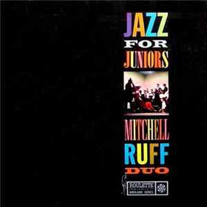 The Mitchell-Ruff Duo - Jazz For Juniors FLAC