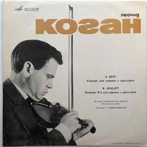 Wolfgang Amadeus Mozart, Alban Berg / Leonid Kogan - Концерты Для Скрипки С Оркестром FLAC