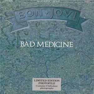 Bon Jovi - Bad Medicine FLAC