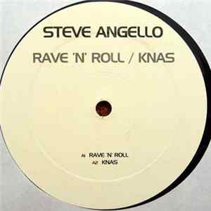 Steve Angello - Rave 'N' Roll / Knas FLAC