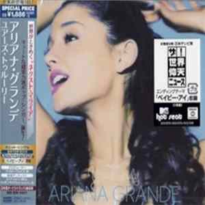 Ariana Grande - Yours Truly (Japanese Edition) FLAC
