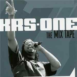 KRS-One - The Mix Tape FLAC