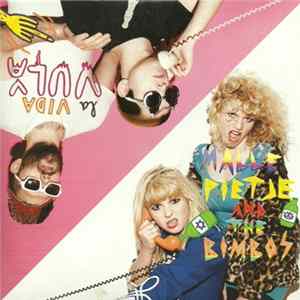 Malle Pietje And The Bimbos - La Vida Vulva FLAC