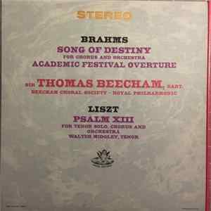 Brahms, Liszt, Midgley, The Beecham Choral Society, Sir Thomas Beecham, The Royal Philharmonic Orchestra - Song Of Destiny · Academic Festival Overture · Psalm XIII FLAC