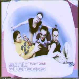 Sonic Avengers - Funk 'N' Drive FLAC