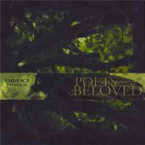Poets To Their Beloved - Embrace The Fool FLAC