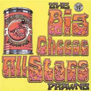The Big Cheese All Stars - Prawns EP FLAC