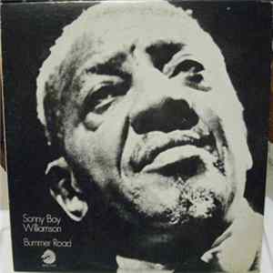 Sonny Boy Williamson - Bummer Road FLAC
