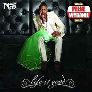 Nas - Life Is Good FLAC