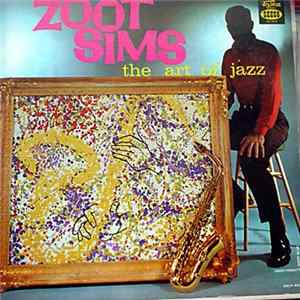 Zoot Sims - The Art Of Jazz FLAC