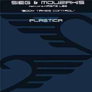 Sieg & Mouzakis Featuring Kriste Lee - Body Takes Control FLAC