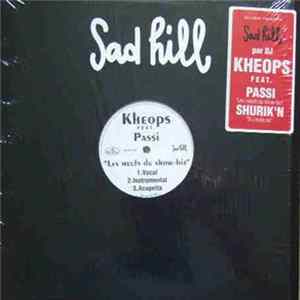Kheops feat. Passi & Shurik'n - Les Meufs Du Show-Biz / Si J'Avais Su FLAC