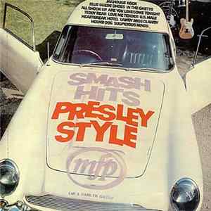 Unknown Artist - Smash Hits Presley Style FLAC