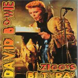 David Bowie - Ziggys Birthday FLAC
