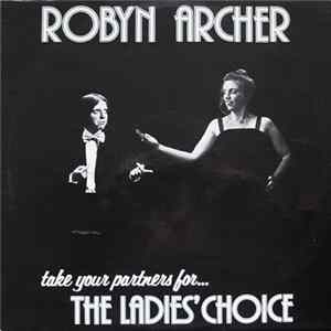 Robyn Archer - Take Your Partners For... The Ladies Choice FLAC