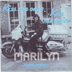 Marilyn - Kiss Me Once, Kiss Me Twice FLAC