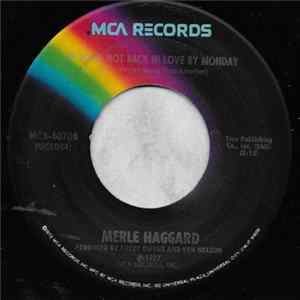 Merle Haggard - If We're Not Back In Love By Monday FLAC