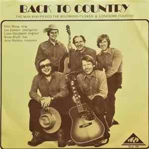 Back To Country - Lonesome Fugitive FLAC