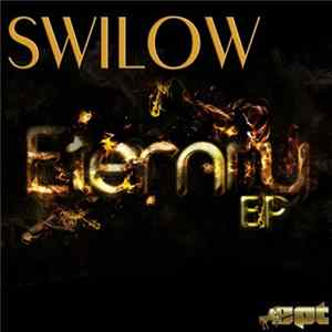 Swilow - Eternity EP FLAC