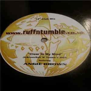 Ruff N Tumble - Clear In My Mind FLAC