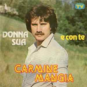 Carmine Mangia - Donna Sua / E Con Te FLAC