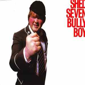 Shed Seven - Bully Boy FLAC
