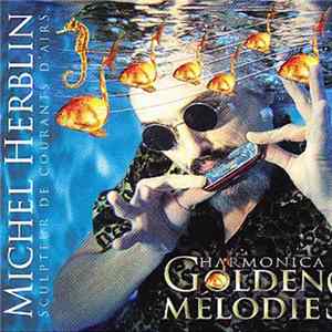 Michel Herblin - Harmonica Golden Melodies FLAC