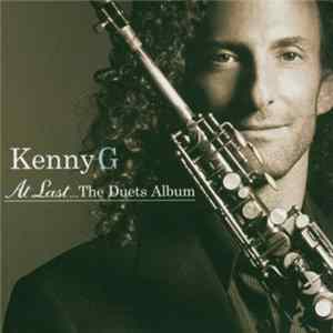 Kenny G - At Last... The Duets Album FLAC